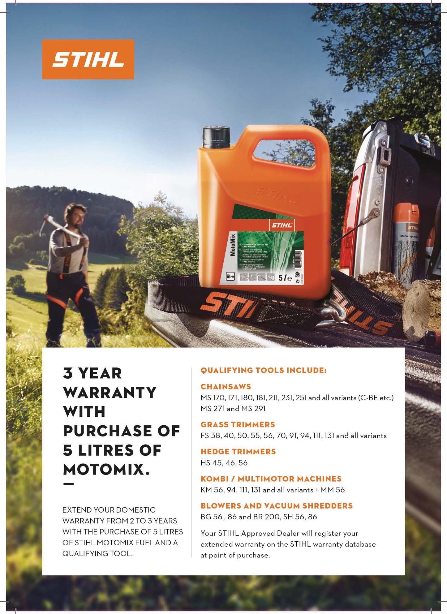 STIHL Extended Warranty poster showing 3 year warranty with a purchase of 5 litres of motormix with qualifying tools